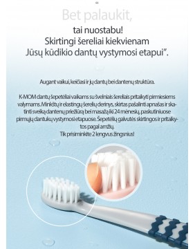 K-MOM vaikiškas dantų šepetėlis (nuo 12 iki 36 mėnesių)